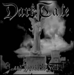 DarkTale : ...and Darkness Fell